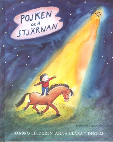 Pojken och stjärnan; Barbro Lindgren; 1991