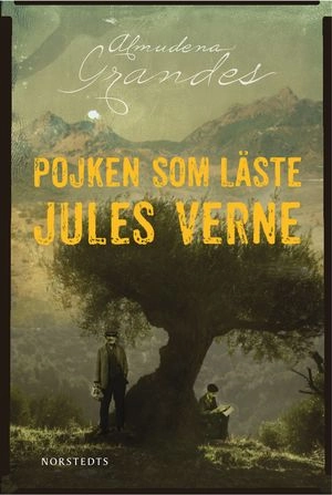 Pojken som läste Jules Verne; Almudena Grandes; 2014