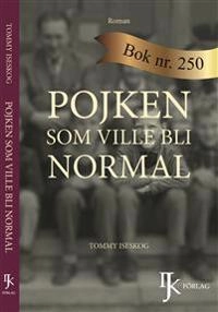Pojken som ville bli normal