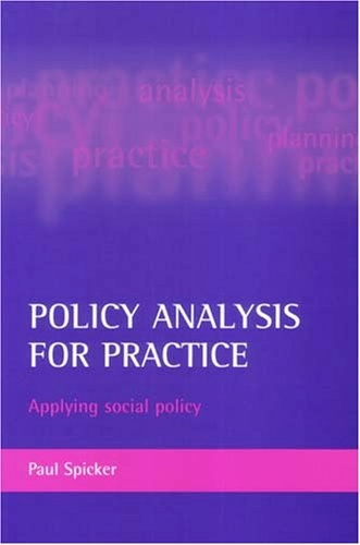 Policy analysis for practice : applying social policy