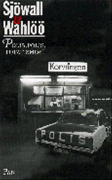 Polis, polis, potatismos! : roman om ett brott; Maj Sjöwall, Per Wahlöö; 1999