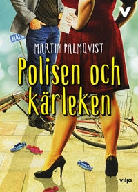 Polisen och kärleken; Martin Palmqvist; 2018