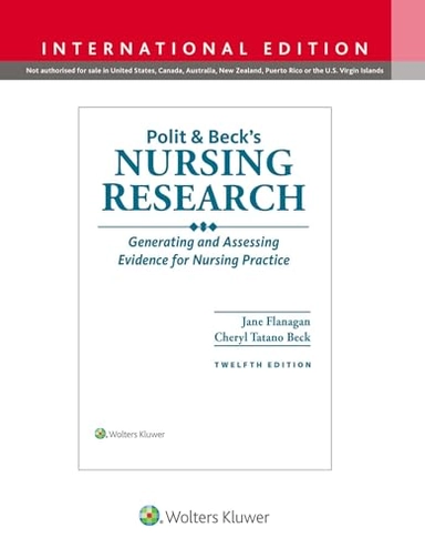 Polit & Beck's Nursing Research: Generating and Assessing Evidence for Nursing Practice