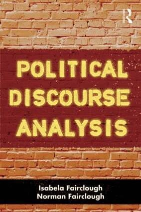 Political discourse analysis : a method for advanced students