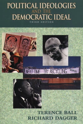 Political ideologies and the democratic ideal; Terence Ball; 1999