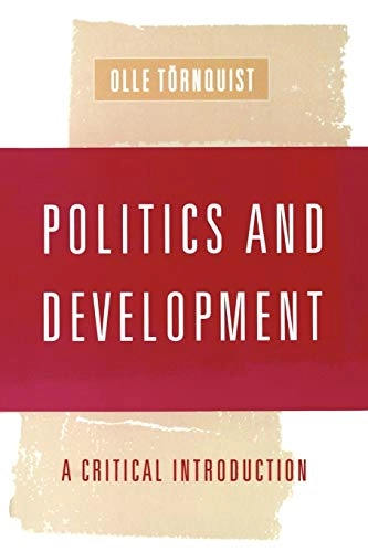 Politics and development : a critical introduction; Olle Törnquist; 1999