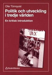 Politik och utveckling i tredje världen; Olle Törnquist; 1996