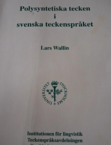 Polysyntetiska tecken i svenska teckenspråket