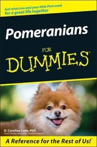 Pomeranians For Dummies; D. Caroline Coile; 2007