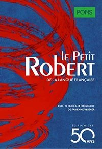 PONS Le Petit Robert 2017/2018: Dictionnaire de la langue française; Paul Robert