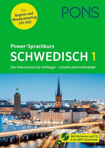 PONS Power-Sprachkurs Schwedisch 1: Schwedisch lernen für Anfänger mit Buch, Download und Online-Tests; Unknown Author; 2022