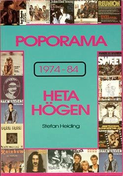 Poporama : Heta Högen : 1974-84; Stefan Heiding; 1992