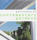 Portfolio of Contemporary Gardens; Stephen Woodhams; 2000
