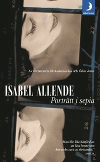 Porträtt i Sepia; Isabel Allende; 2002