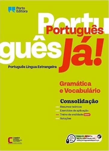 Português já!: português língua estrangeira : gramática e vocabulário : consolidação; Diana Oliveira; 2022