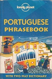 Portuguese PhrasebookLP Phrasebook GuidesLonely Planet Phrasebook: PortuguesePhrasebooks SeriesTravel talk; Clara de Macedo Vitorino, AmeriConsulta Lta; 2000