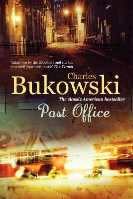 Post Office; Charles Bukowski; 2009