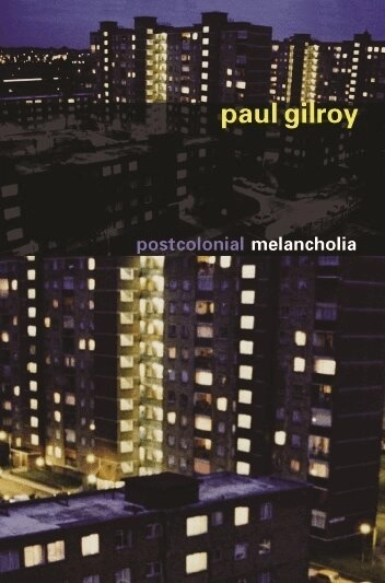 Postcolonial melancholia