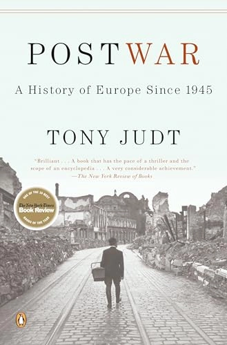 Postwar : a history of Europe since 1945; Tony Judt; 2006