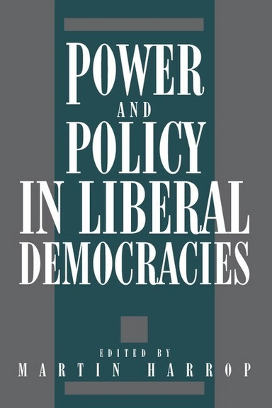 Power and policy in liberal democracies