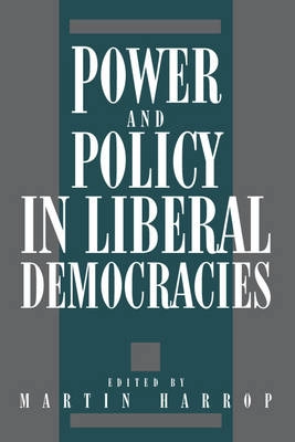 Power and policy in liberal democracies