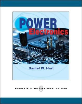 Power electronics; Daniel W. Hart; 2011