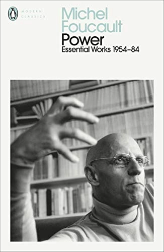 Power : essential works of Foucault 1954-1984: volume three; Michel Foucault; 2000