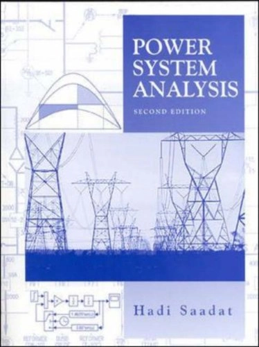 POWER SYSTEMS ANALYSIS; Hadi Saadat; 2004
