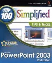 PowerPoint 2003: Top 100 Simplified Tips Tricks; Nancy Buchanan; 2005