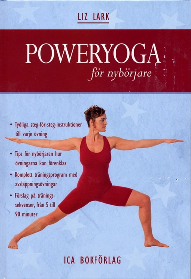 Poweryoga för nybörjare; Liz Lark; 2004