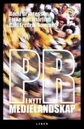 PR i nytt medielandskap; Bodil Bryntesson, Folke Hammarlind, Carl Fredrik Sammeli; 2002