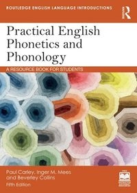 Practical English phonetics and phonology : a resource book for students