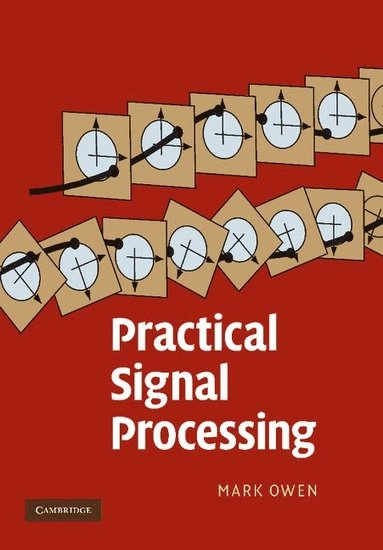 Practical signal processing; Mark Owen; 2012