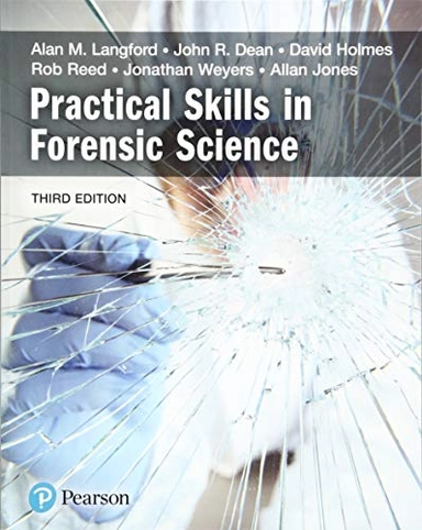 Practical skills in forensic science