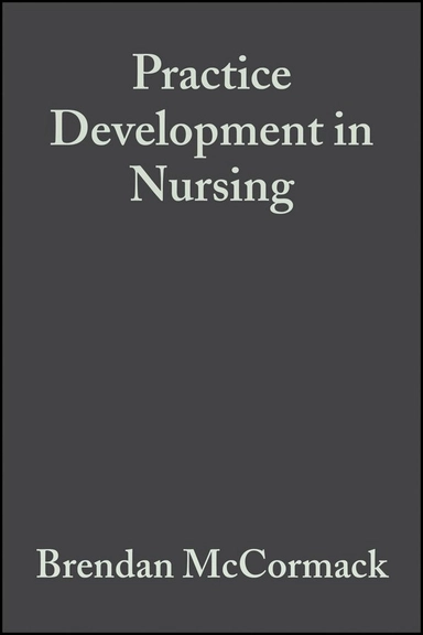 Practice development in nursing