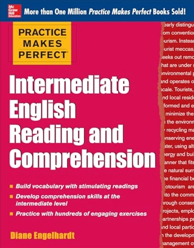 Practice Makes Perfect Intermediate English Reading and Comprehension; Diane Engelhardt, Engelhardt; 2013
