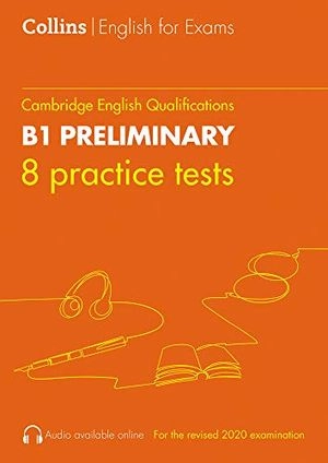 Practice Tests for B1 Preliminary; Peter Travis; 2020