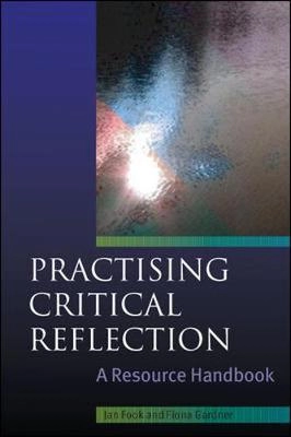 Practising critical reflection : a resource handbook
