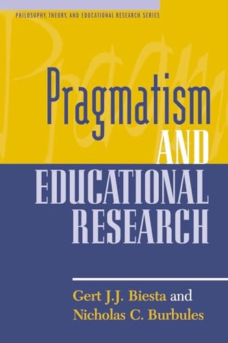 Pragmatism and educational research