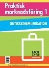 Praktisk marknadsföring 1 - Facit; Meg Marnon; 2014