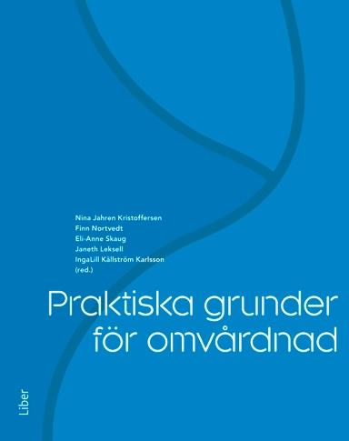 Praktiska grunder för omvårdnad