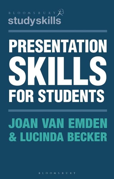 Presentation skills for students; Joan Van Emden; 2016