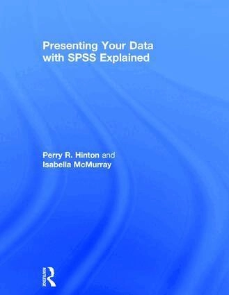 Presenting your data with SPSS explained