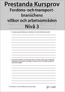 Prestanda Kursprov Fordon- och transport. nivå 3, 8-pack; Sven Larsson; 2011