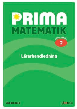 Prima Matematik 2 LH; Åsa Brorsson; 2010