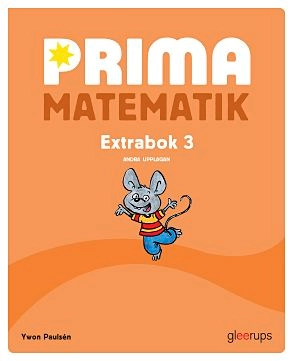 Prima Matematik 3 Extrabok; Ywon Paulsén; 2014