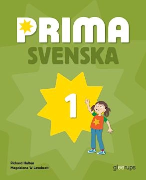 Prima Svenska 1 Basbok; Richard Hultén; 2013