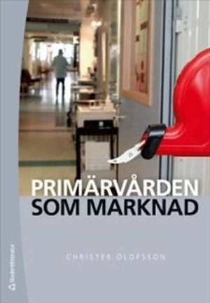 Primärvården som marknad