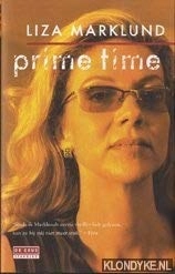 Prime time; Liza Marklund, Ina Sassen; 2002