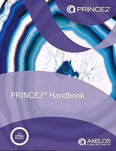 PRINCE2 HandbookManaging Successful Projects with PRINCE Series; Axelos (Londres, Gran Bretaña); 2017